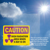 High Radiation Area X-Ray Is On