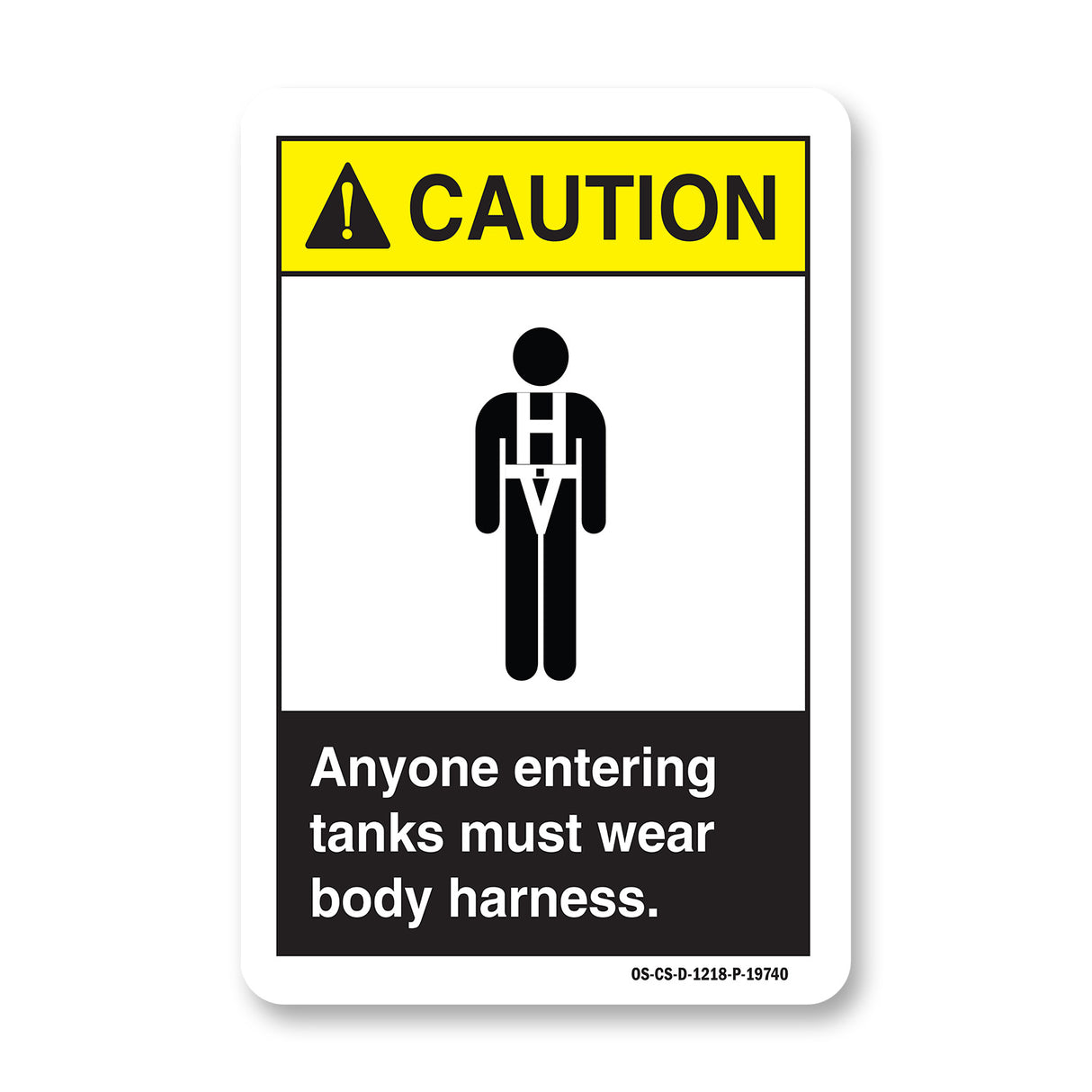 Anyone Entering Tanks Must Wear Body Harnest