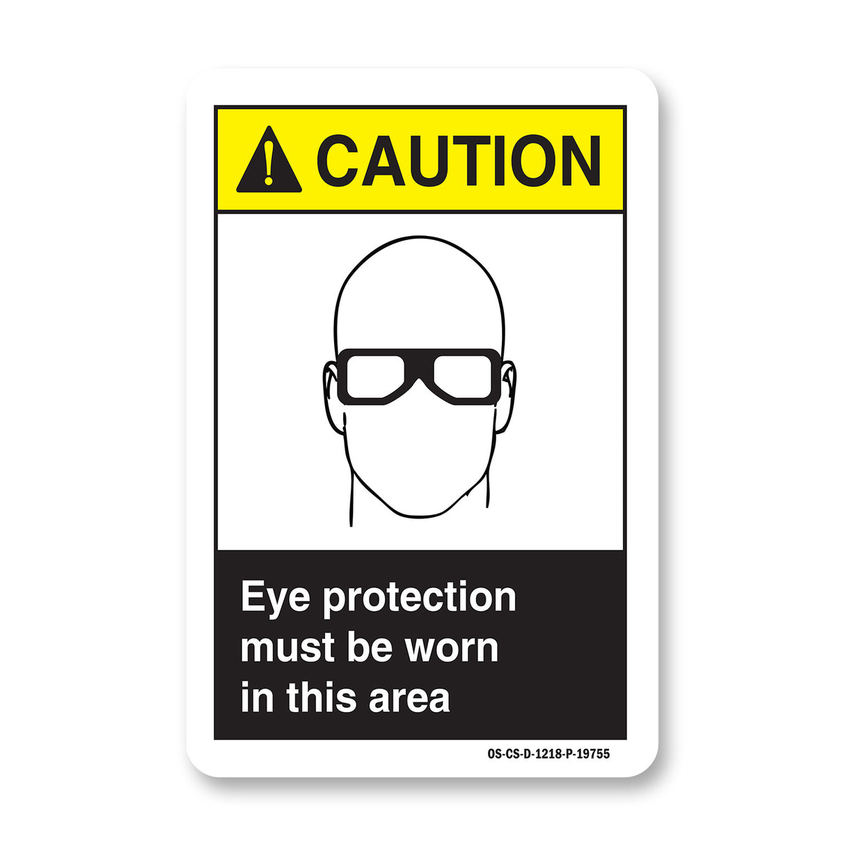Eye Protection Must Be Worn In This Area