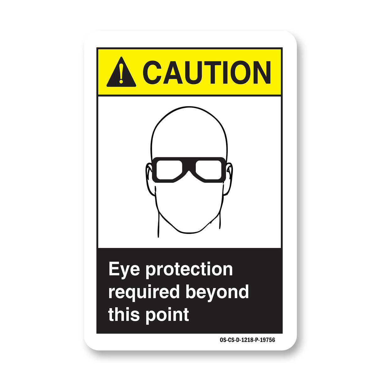 Eye Protection Required Beyond This Point