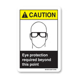 Eye Protection Required Beyond This Point