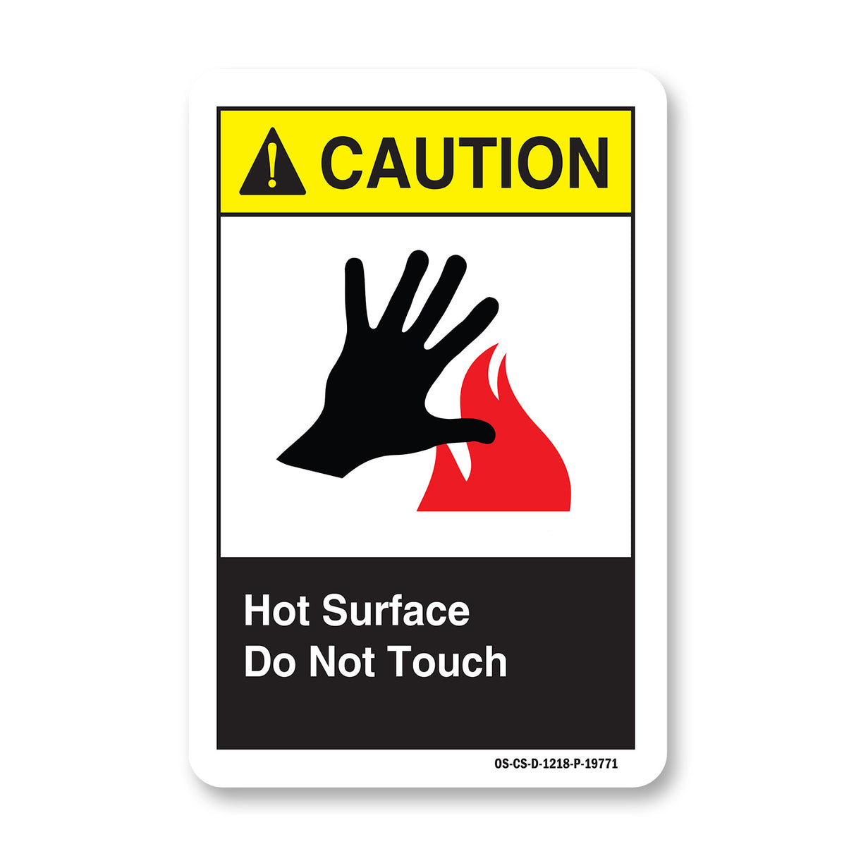 Hot Surface Do Not Touch