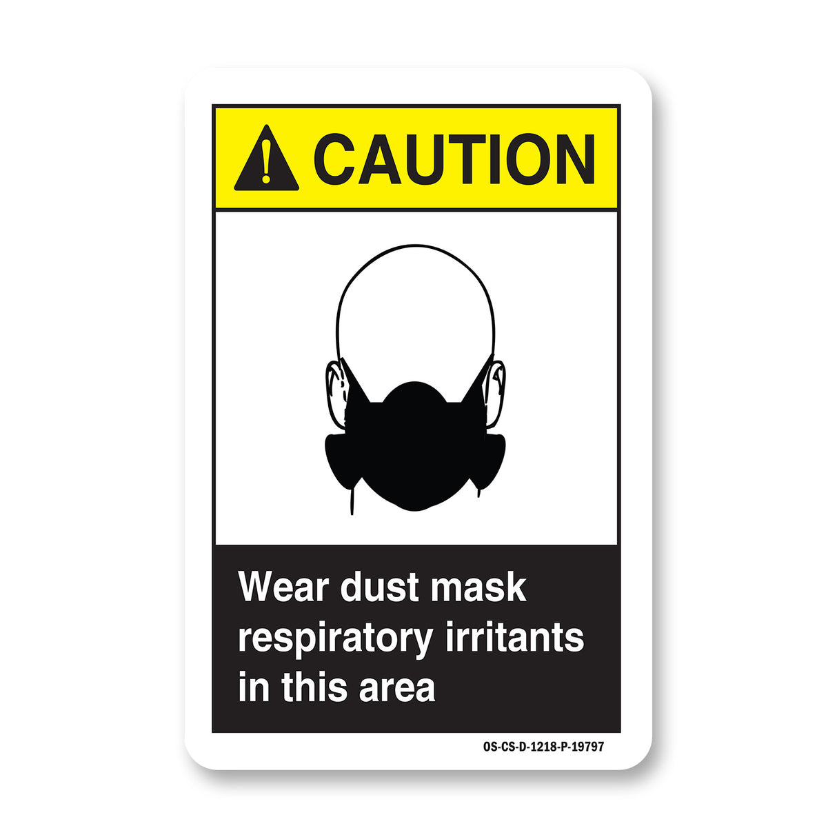 Wear Dust Mask