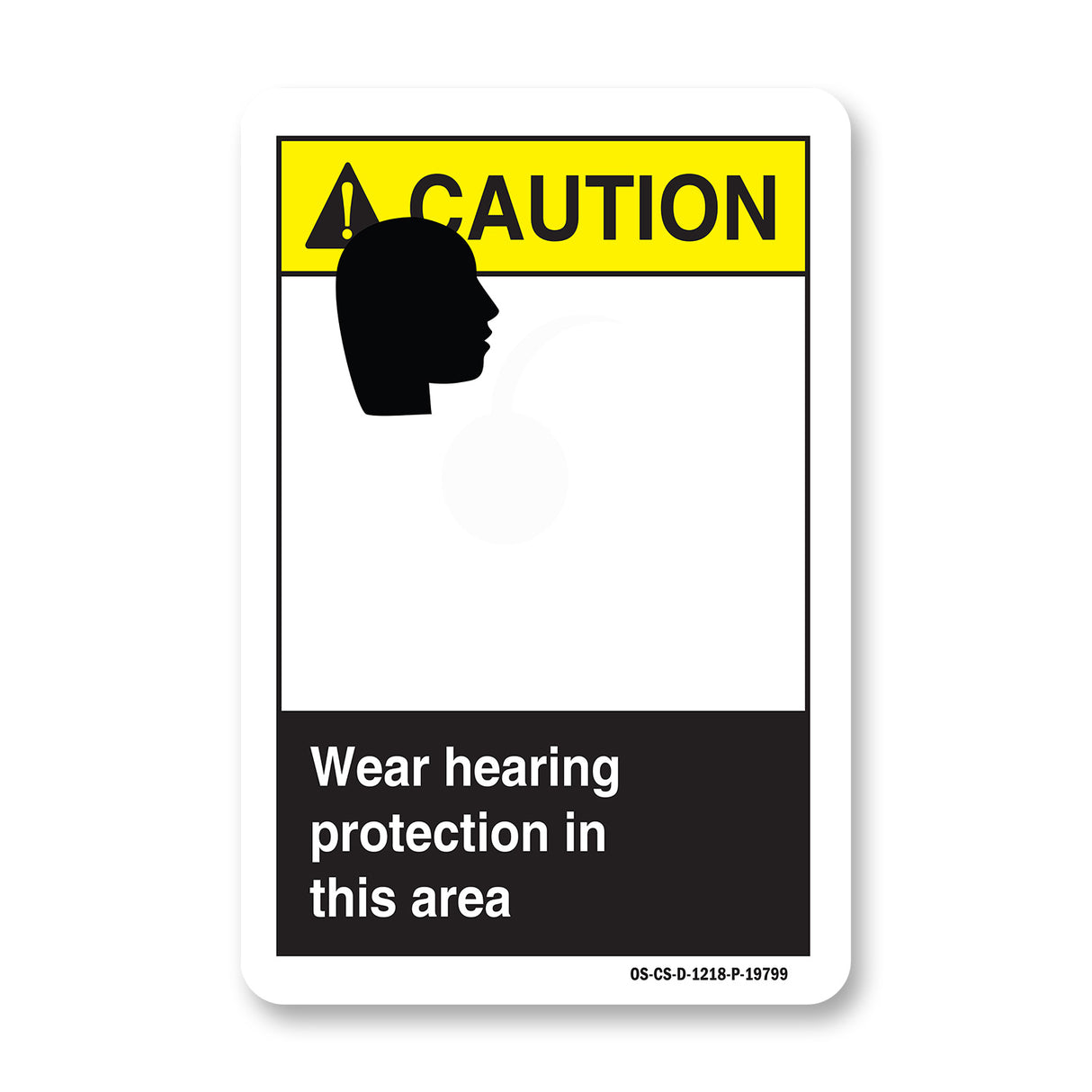 Wear Hearing Protection In This Area