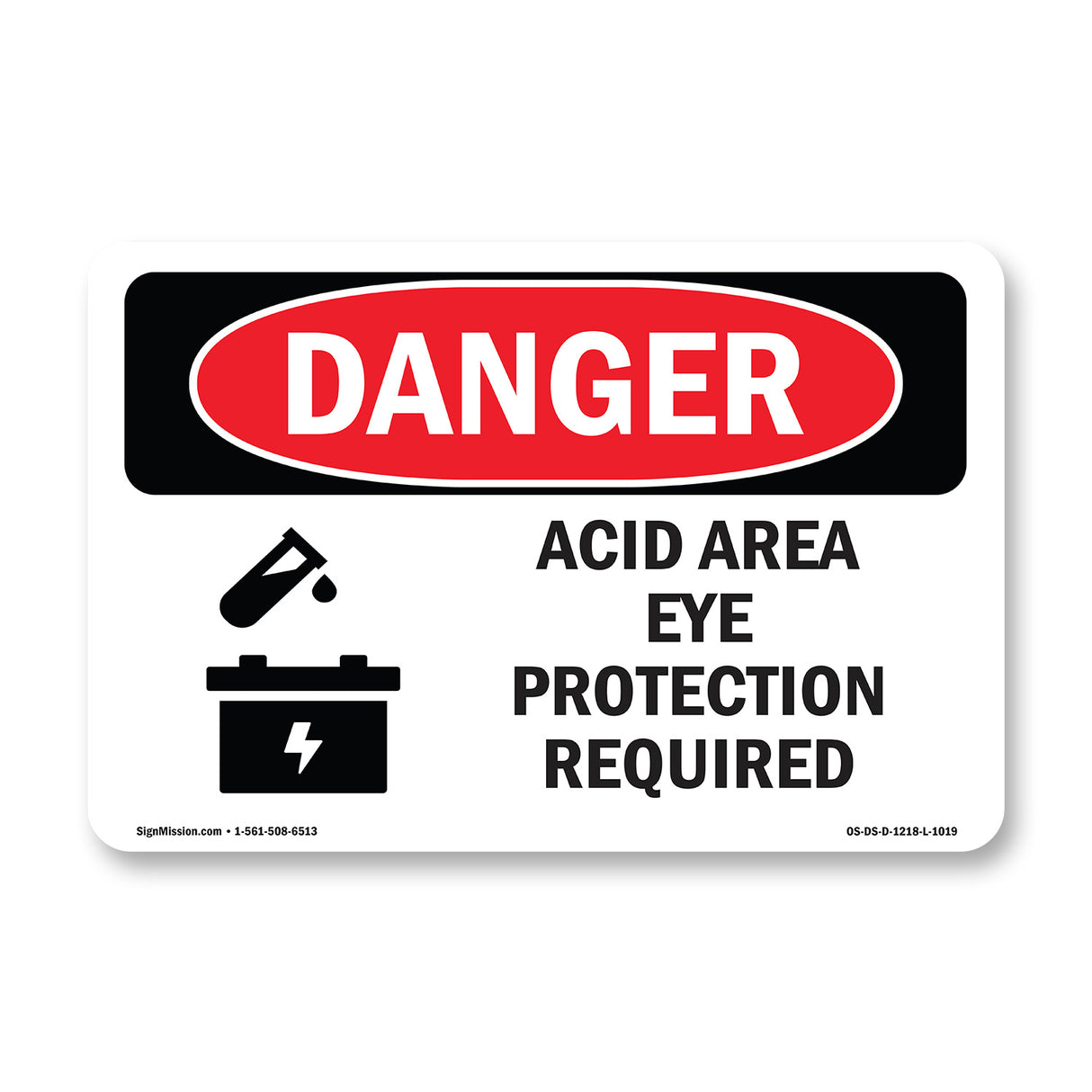 Acid Area Eye Protection Required