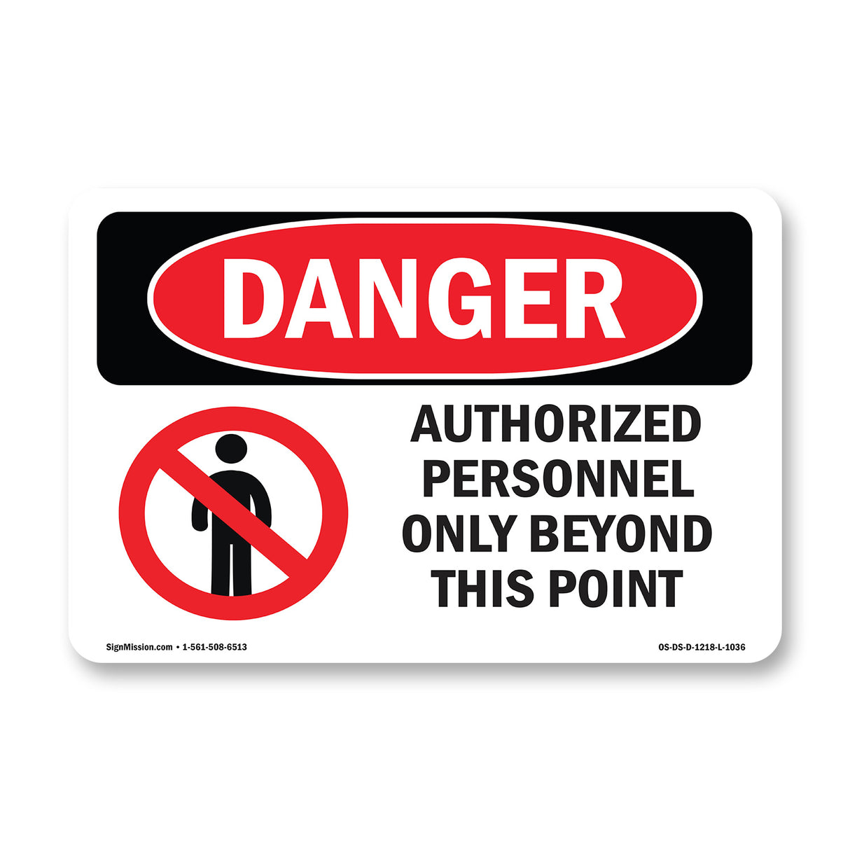 Authorized Personnel Only Beyond This Point