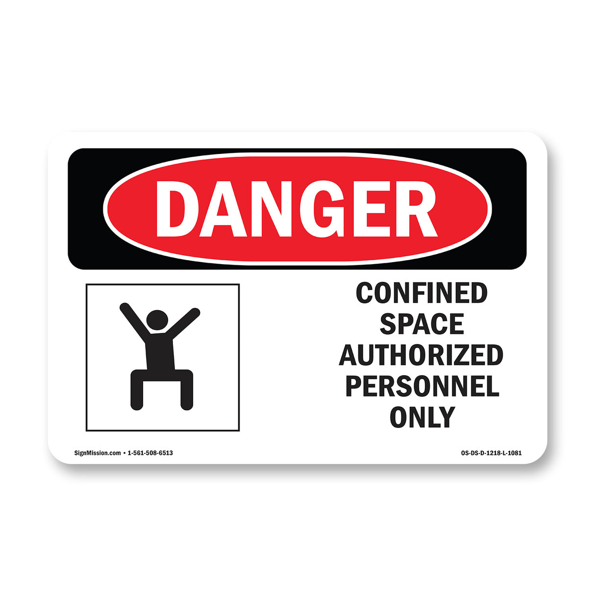 Confined Space Authorized Personnel Only