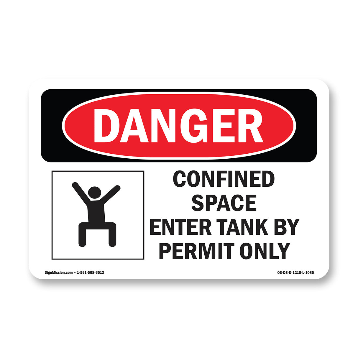 Confined Space Enter Tank By Permit Only
