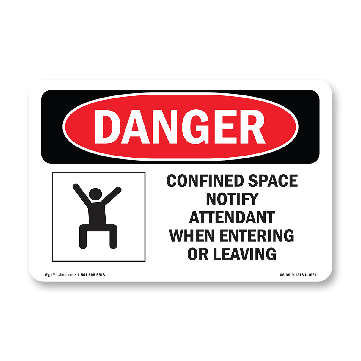 Confined Space Notify Attendant