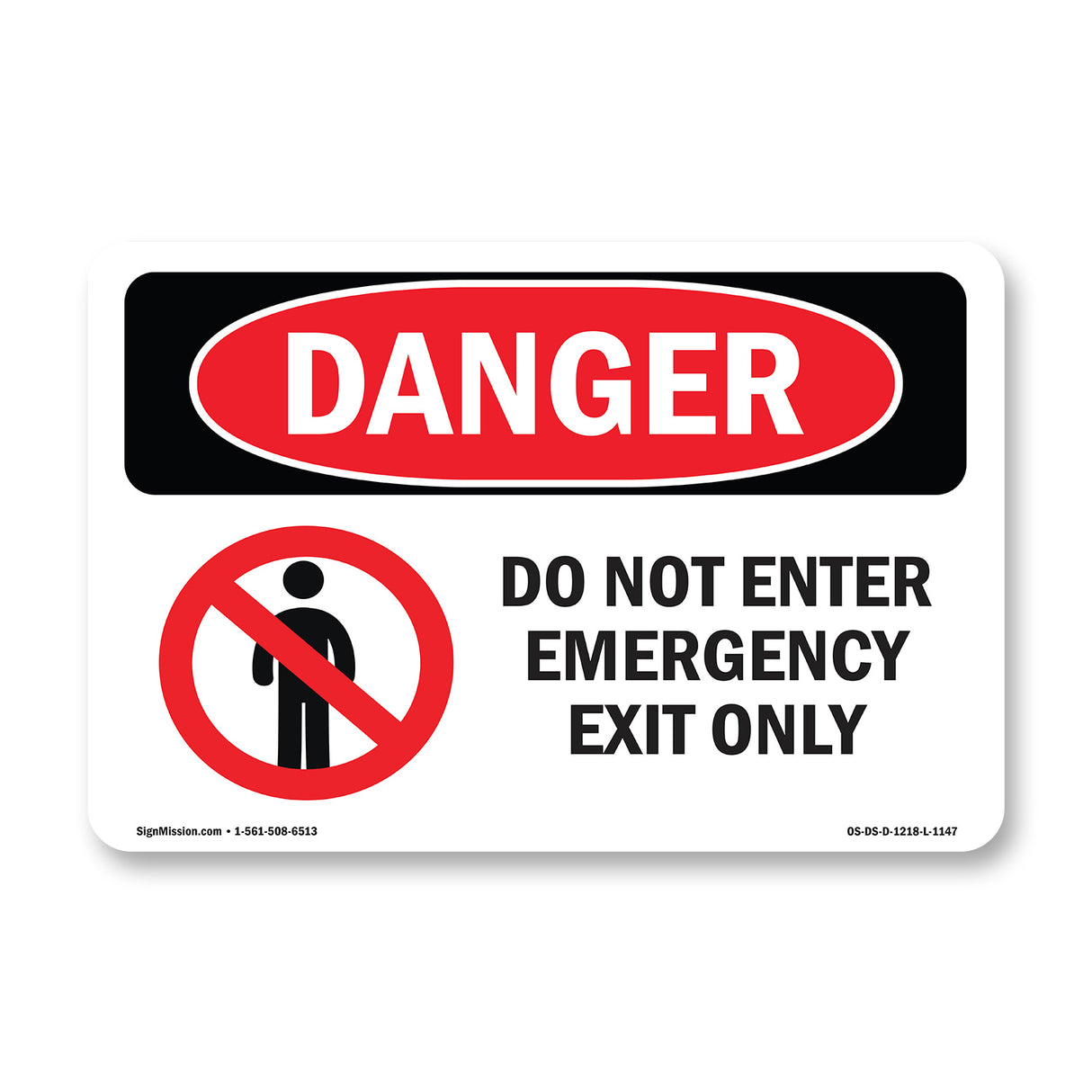 Do Not Enter Emergency Exit Only
