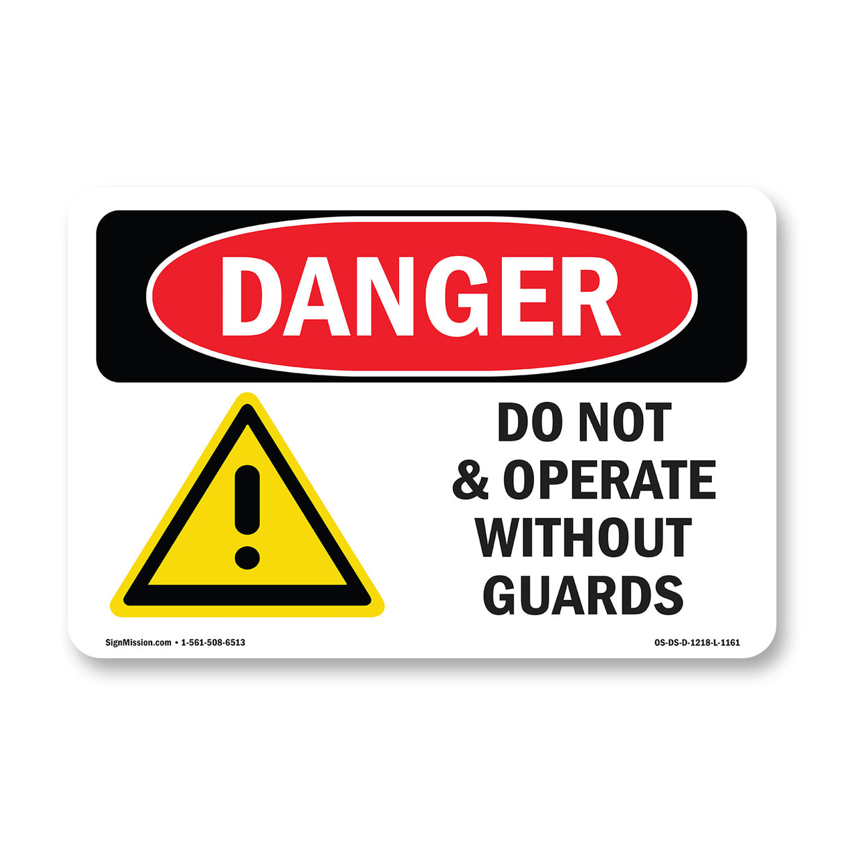 Do Not Operate Without Guards