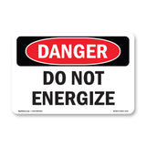 Do Not Energize