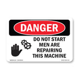 Do Not Start Men Are Repairing This Machine