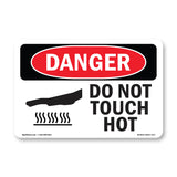 Do Not Touch Hot