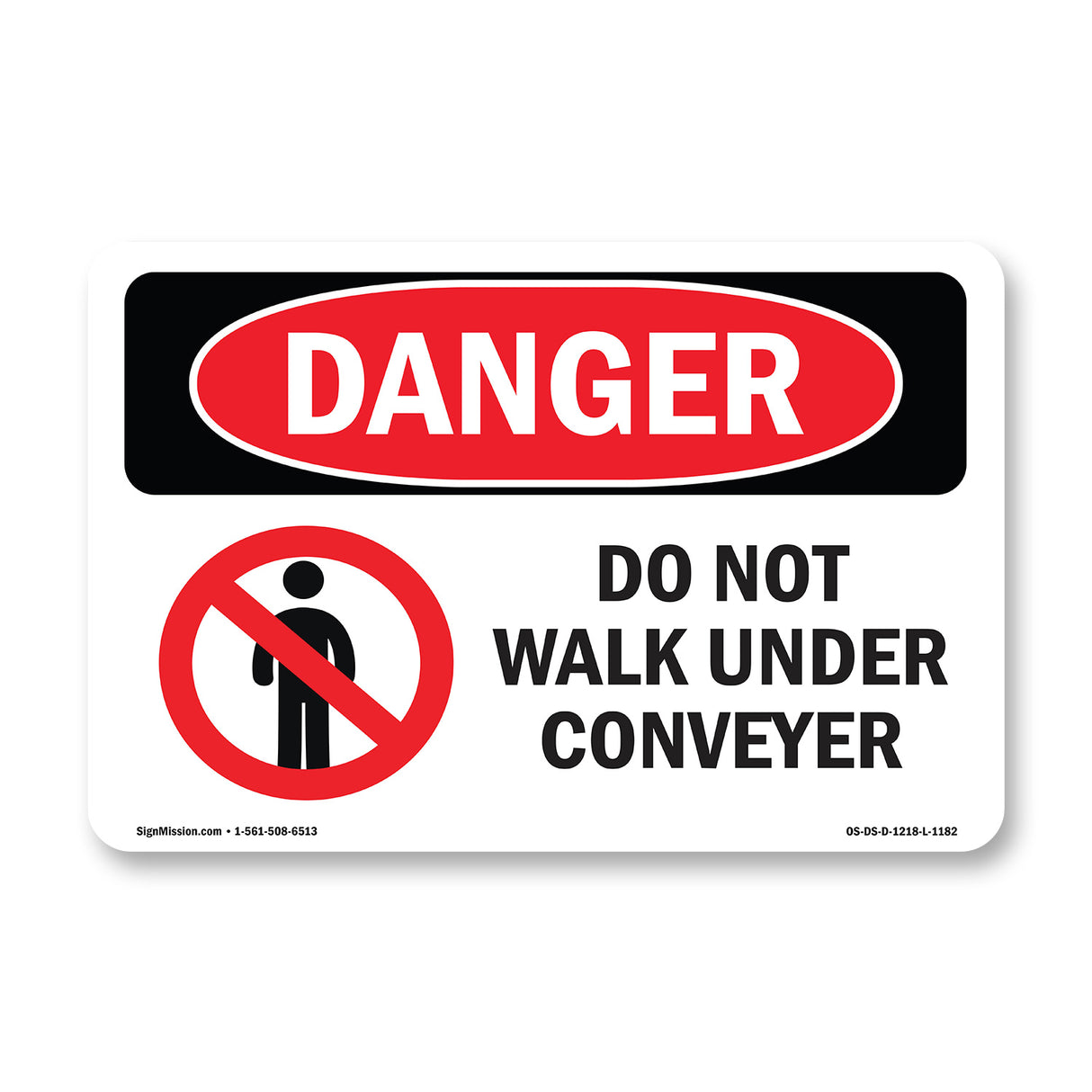 Do Not Walk Under Conveyor