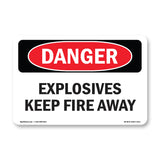 Explosives Keep Fire Away