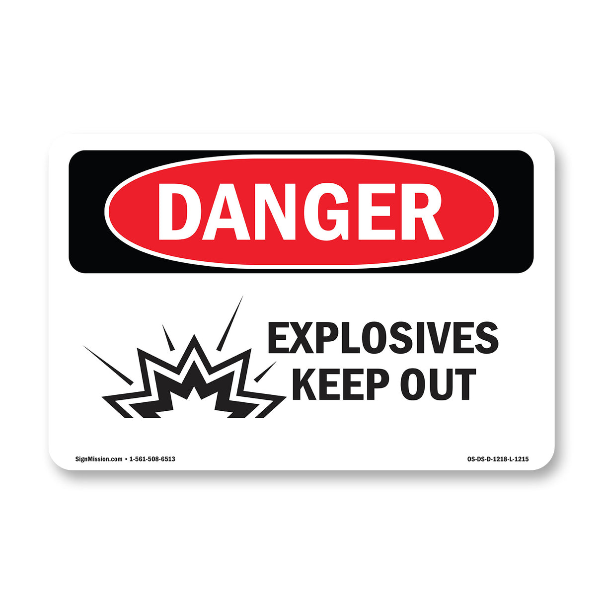 Explosives Keep Out