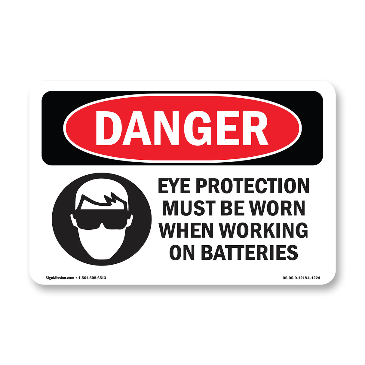 Eye Protection Must Be Worn