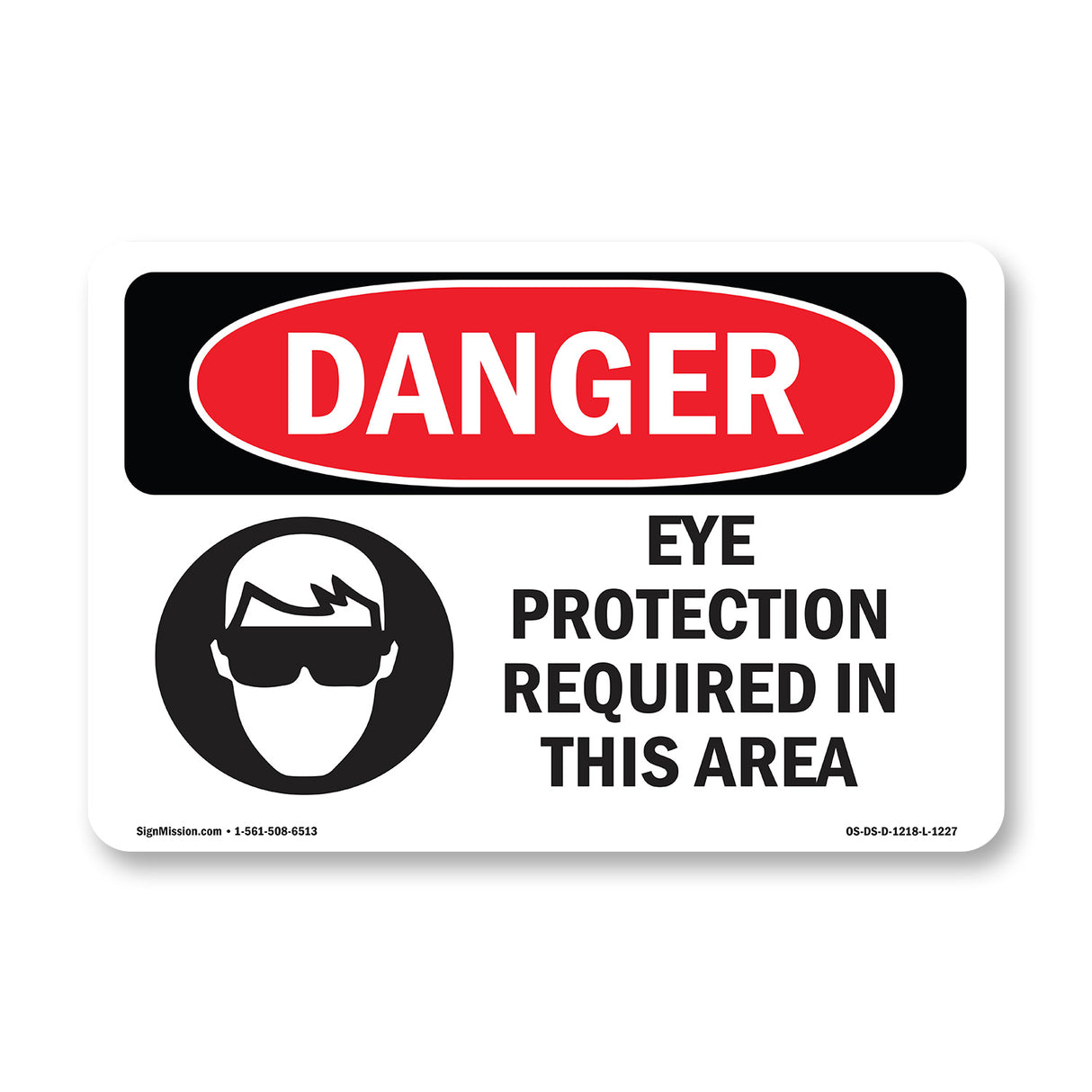 Eye Protection Required In This Area
