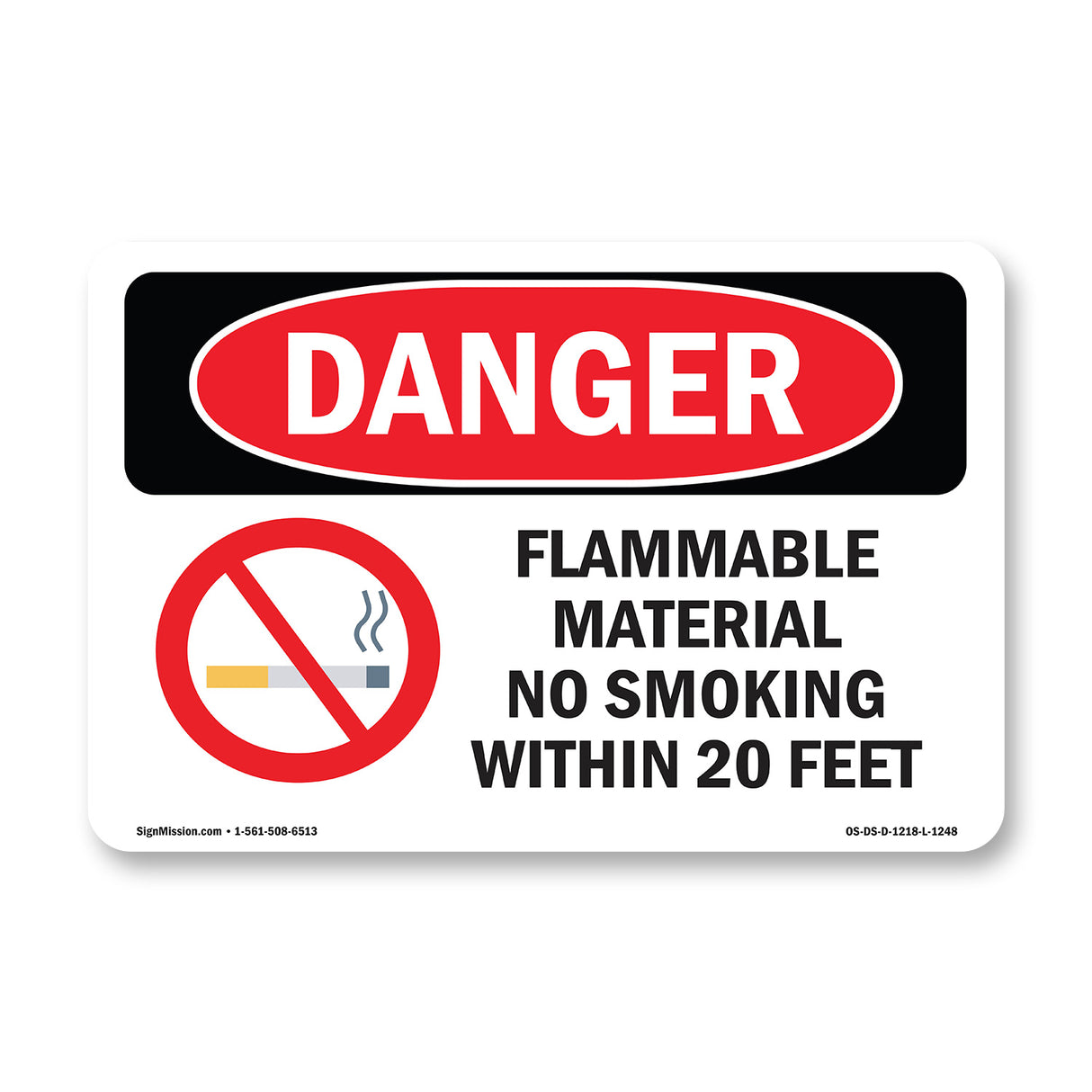 Flammable Material No Smoking Within 20 Feet