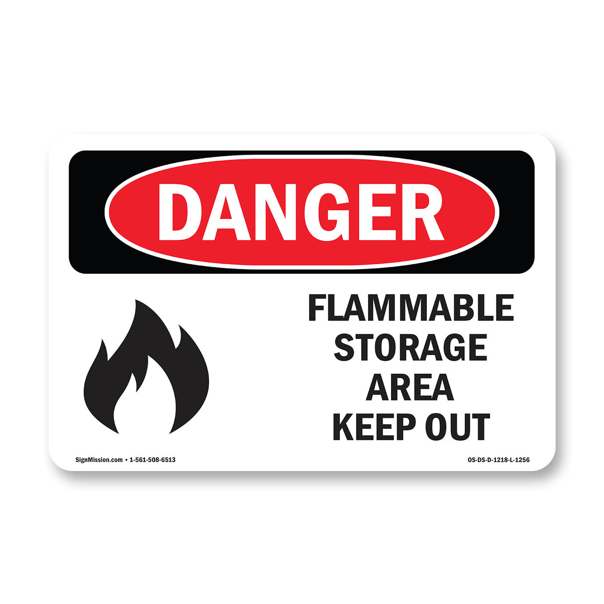 Flammable Storage Area Keep Out