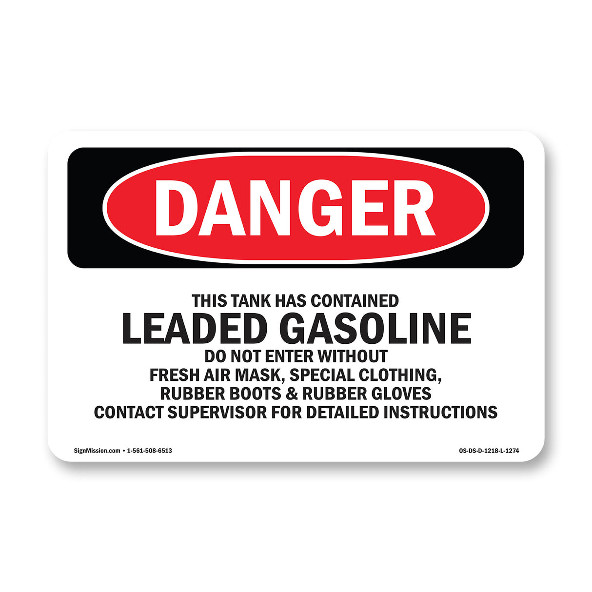 Contained Leaded Gasoline Do Not Enter