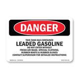 Contained Leaded Gasoline Do Not Enter