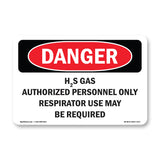 H2S Gas Authorized Personnel Only