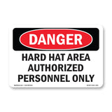Hard Hat Area Authorized Personnel Only