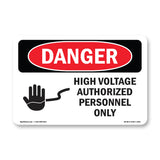 High Voltage Authorized Personnel Only