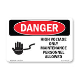 High Voltage Only Maintenance Personnel