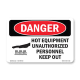 Hot Equipment Unauthorized Keep Out