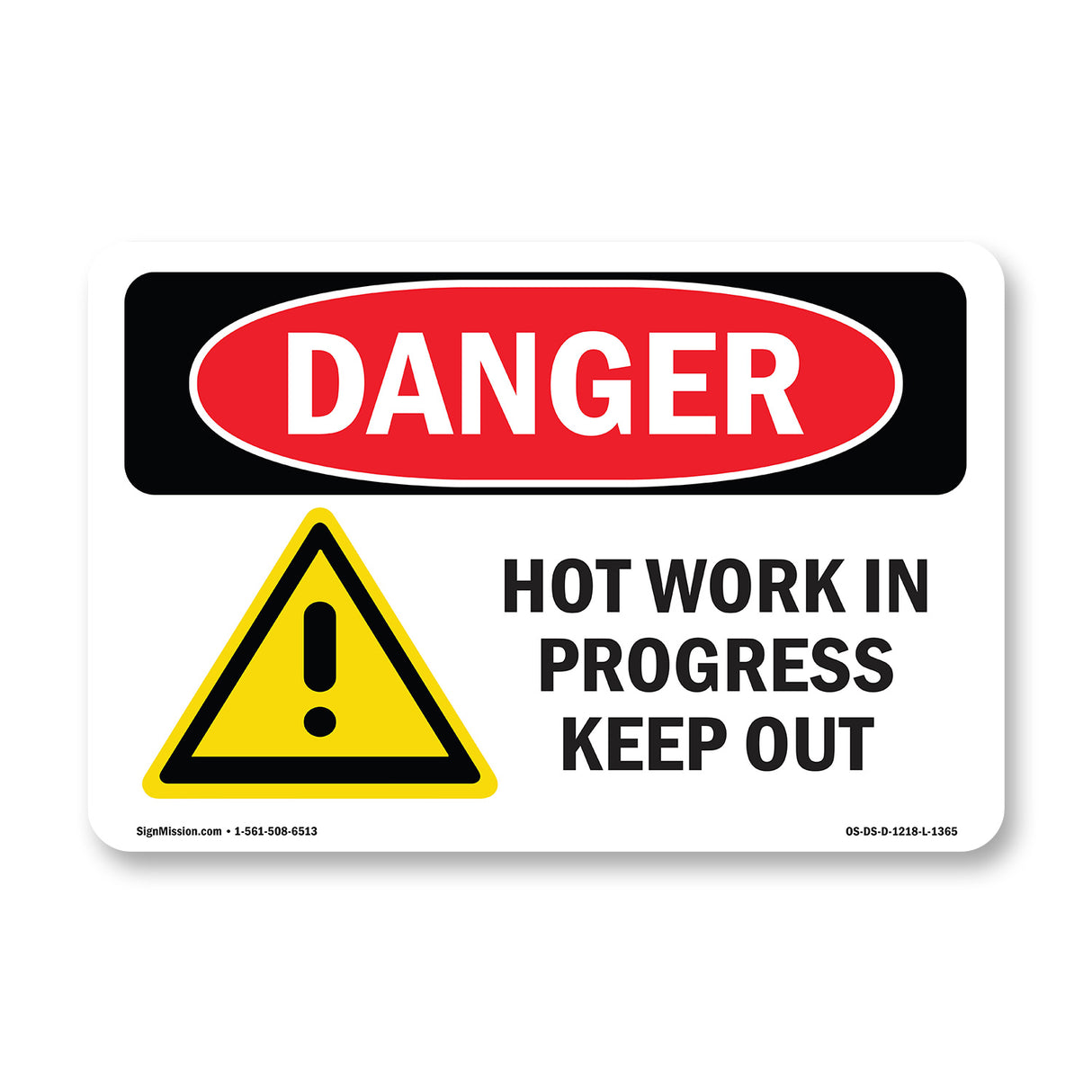 Hot Work In Progress Keep Out