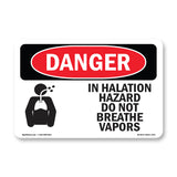 Inhalation Hazard Do Not Breathe Vapors