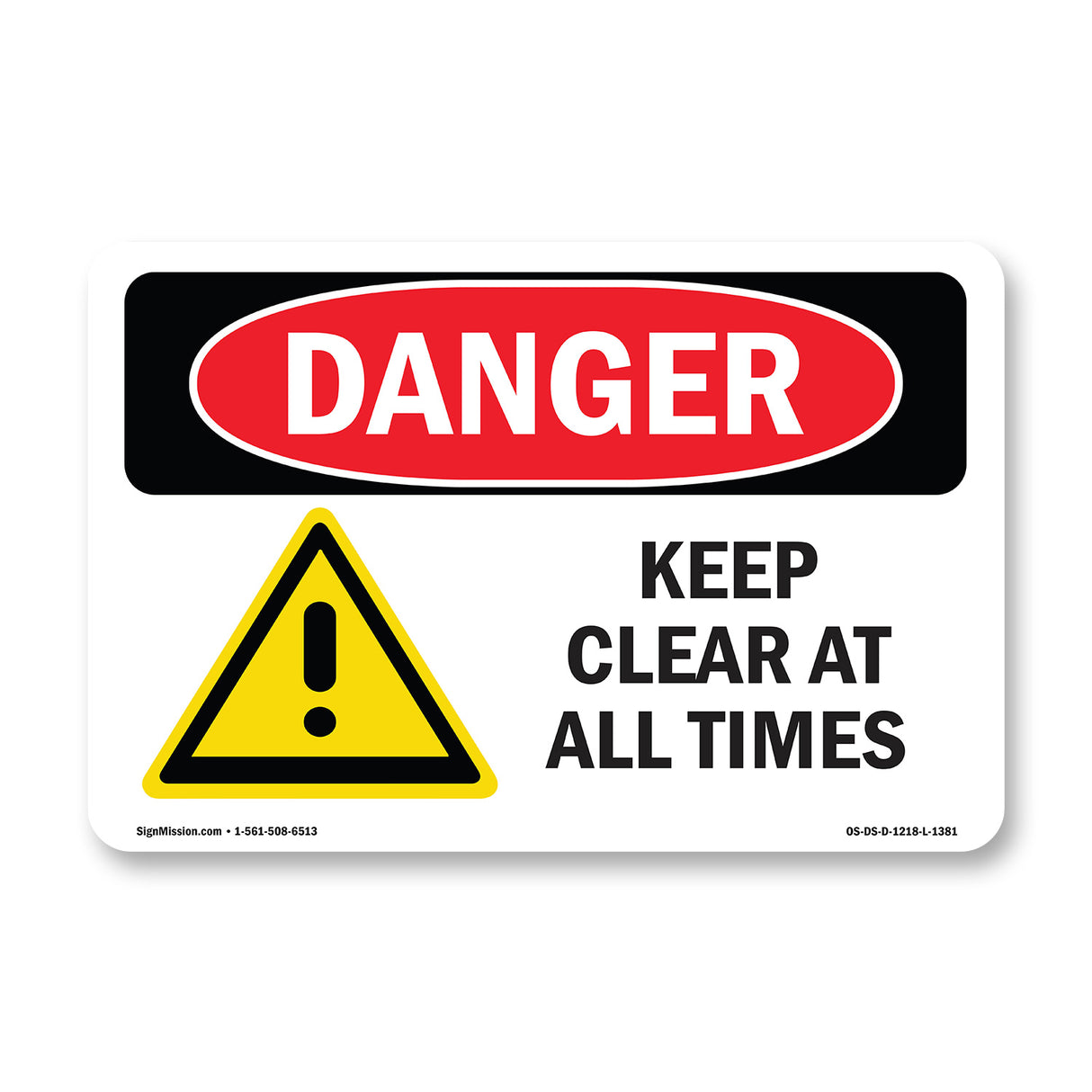 Keep Clear At All Times