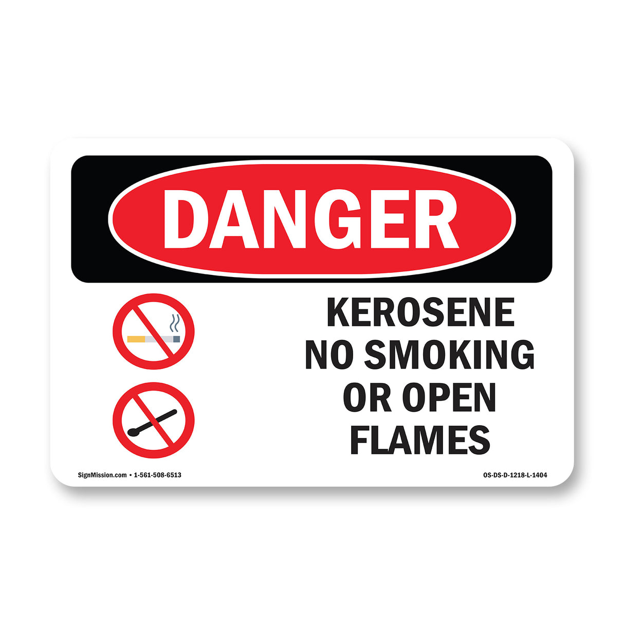 Kerosene No Smoking Or Open Flames