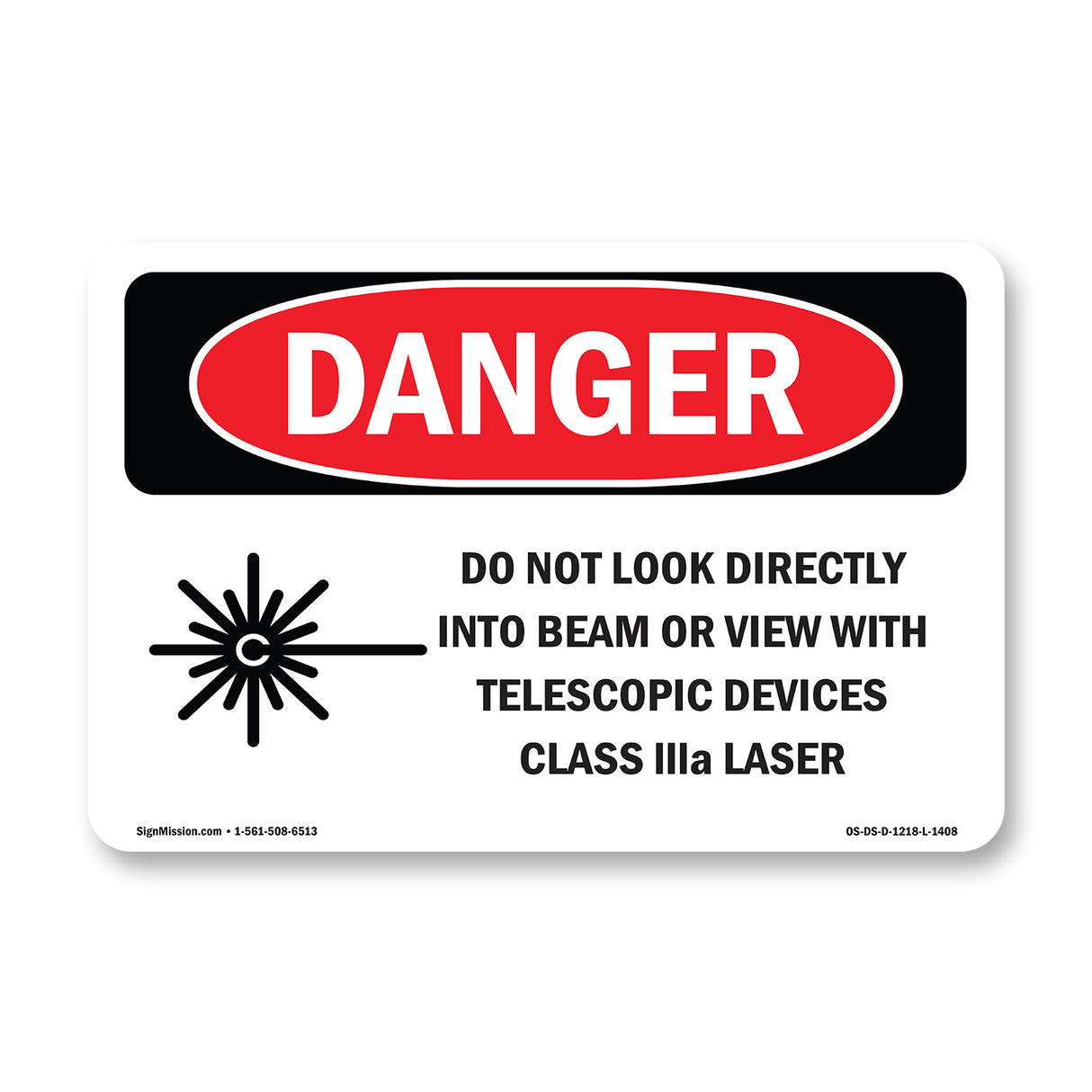 Do Not Look Directly Into Class IIIb Laser