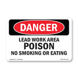 Lead Work Area Poison No Smoking Or Eating