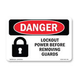 Lockout Power Before Removing Guards