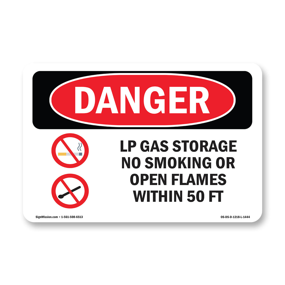 LP Gas Storage No Smoking Open Flames 50 Ft