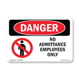 No Admittance Employees Only