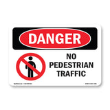 No Pedestrian Traffic