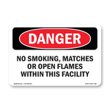 No Smoking  Matches Or Open Flames