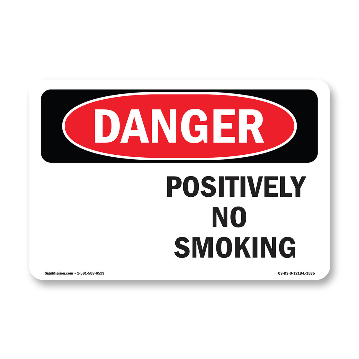 Positively No Smoking
