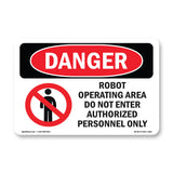 Robot Operating Area Do Not Enter