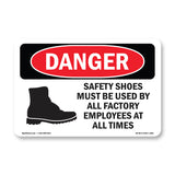 Safety Shoes Must Be Used By All Employees