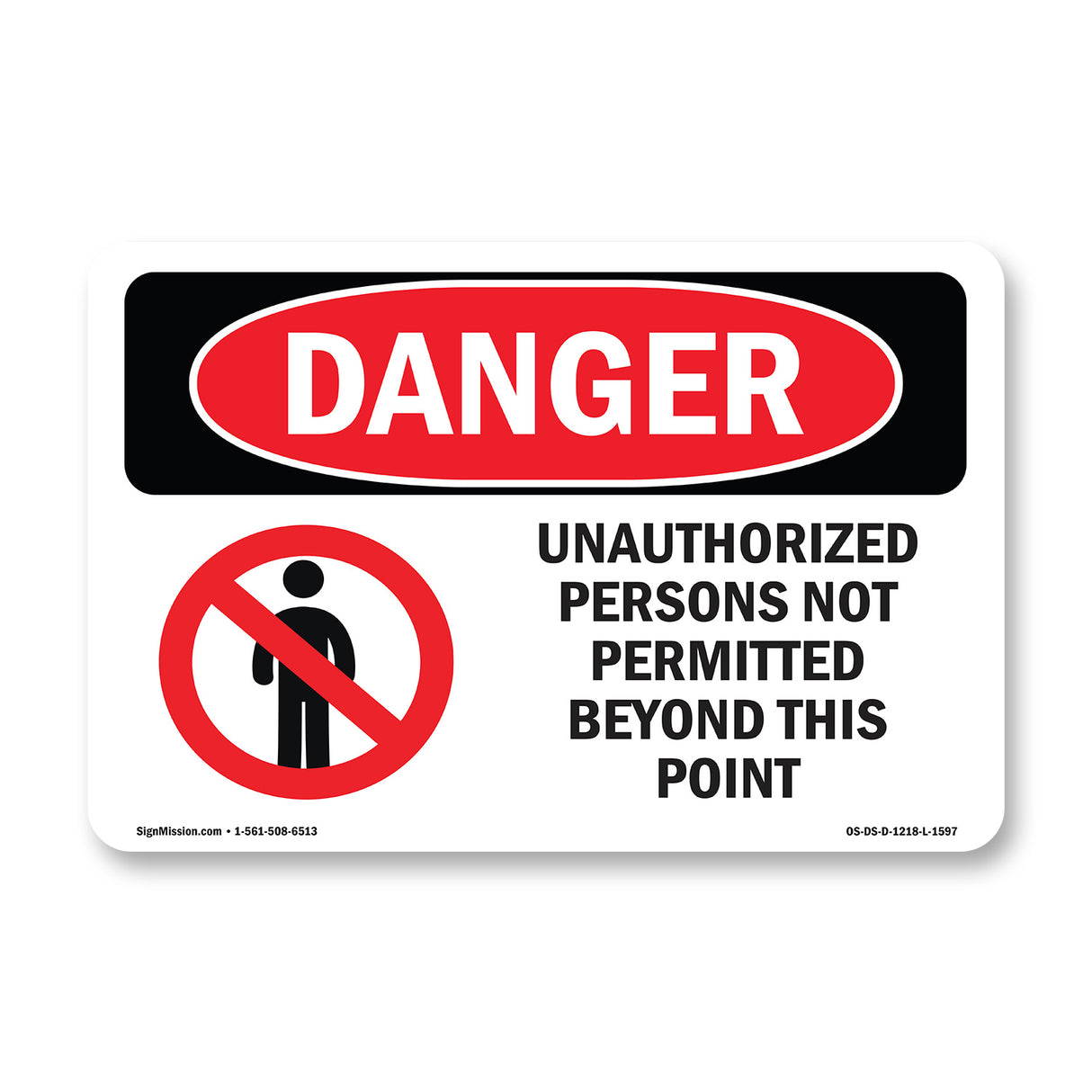 Unauthorized Persons Not Permitted Beyond