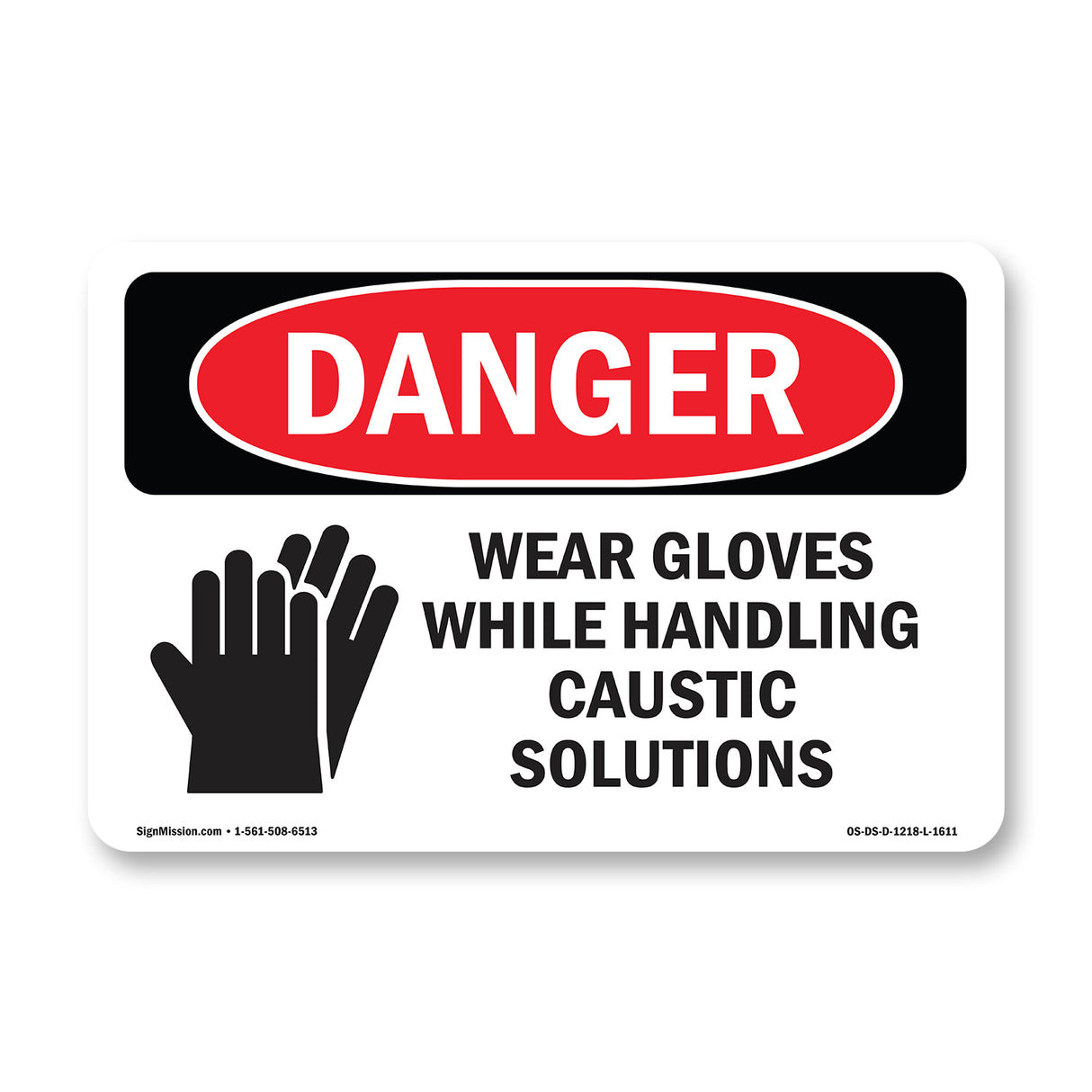 Wear Gloves While Handling Caustic Solutions
