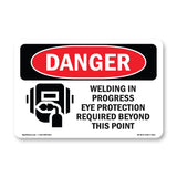 Welding In Progress Eye Protection Required