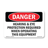 Hearing Eye Protection Required Operating
